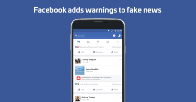 Le iniziative di Facebook contro le fake news: se la lotta alle bufale è social