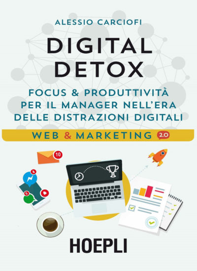Digital detox: pausa da social e ambienti digitali per essere lavoratori felici
