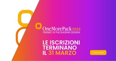 OneMorePack, il concorso di packaging design rivolto a studenti e professionisti, è giunto nel 2022 all'ottava edizione