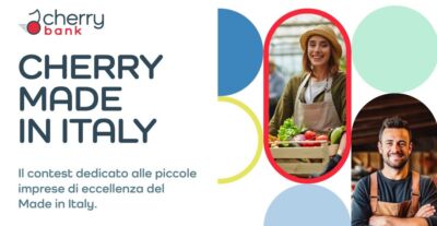 Al via il progetto “Cherry Made in Italy” promosso da Cherry Bank e dedicato alle PMI